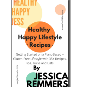 Healthy Happy Lifestyle + Recipe Guide